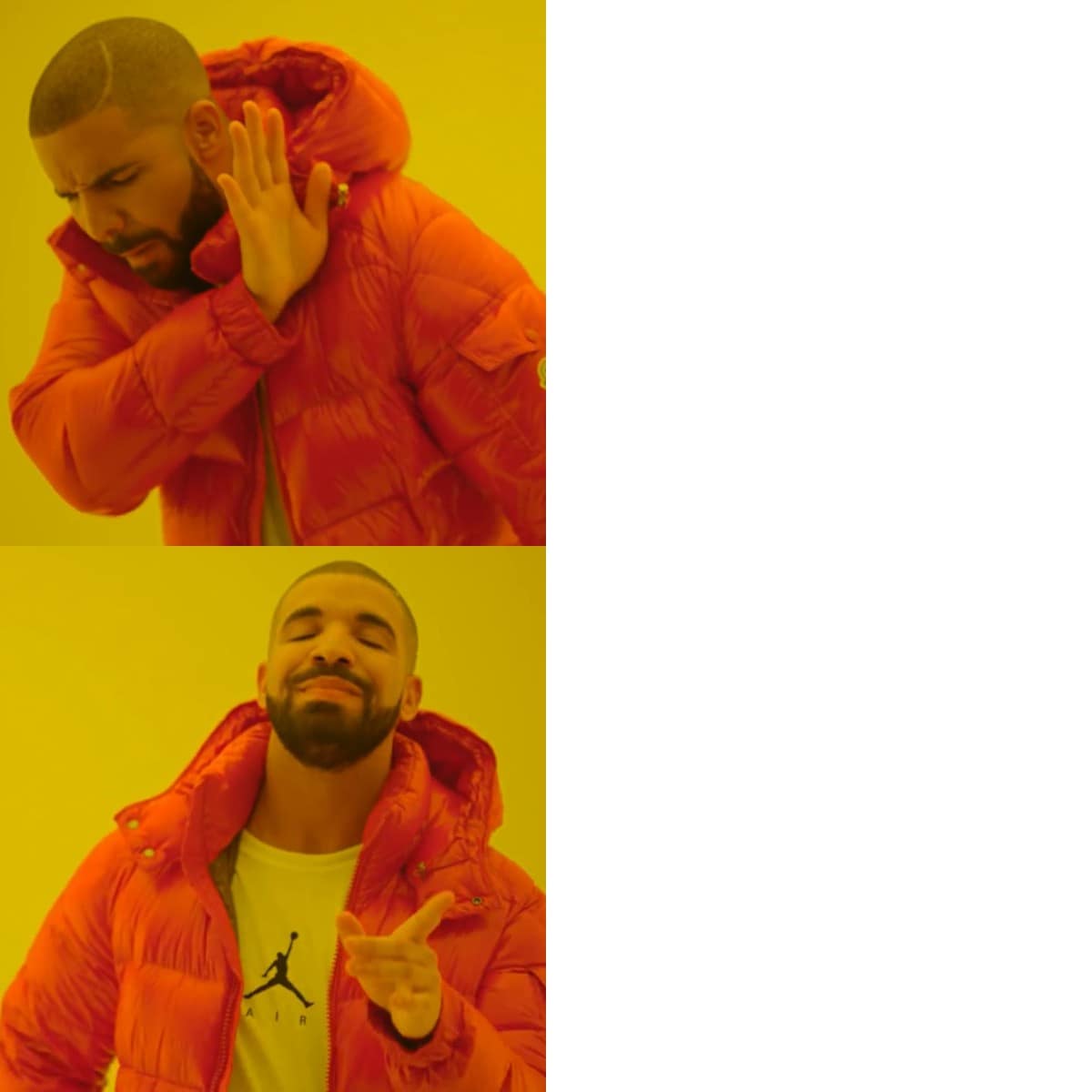 Drake Hotline Bling variation — example 1