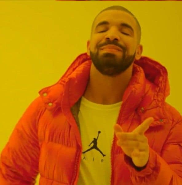 Drake Hotline Bling variation — example 5