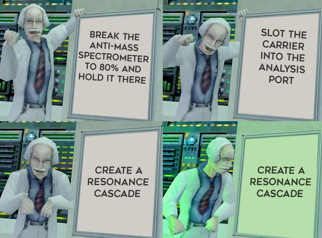 Half-Life scientist substituted into the Gru's Plan format