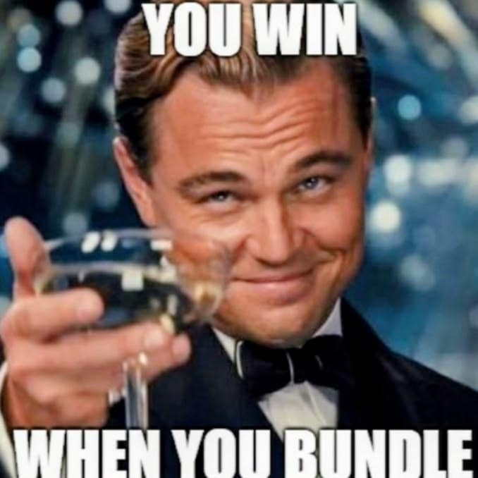 Captioned Leonardo DiCaprio Toast example reading You win when you bundle