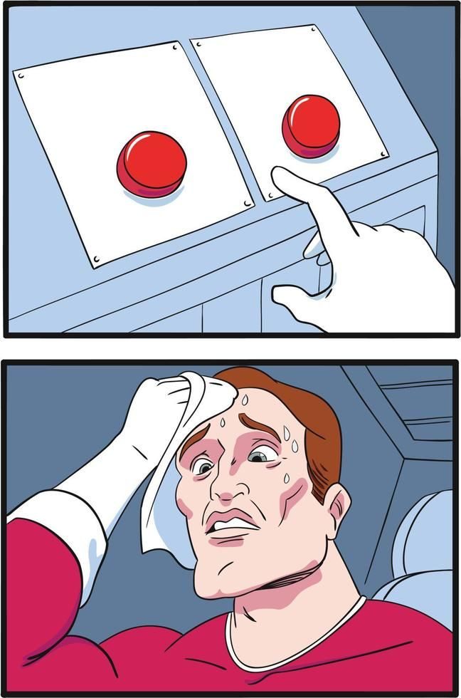 A sweating man hesitates between two red buttons